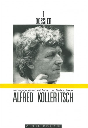 DOSSIER 1: Alfred Kolleritsch