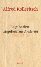 Es gibt den ungeheuren Anderen