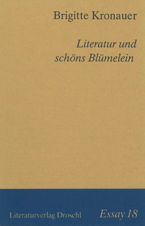 Essay 18/Literatur und schöns Blümelein