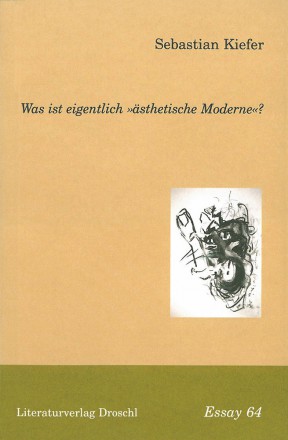 Was ist eigentlich ästhetische Moderne