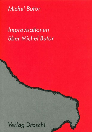 Improvisationen über Butor