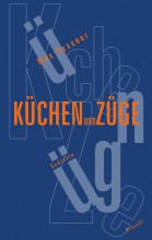 Küchen und Züge