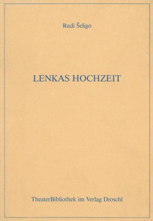 Lenkas Hochzeit