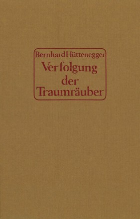Verfolgung der Traumräuber