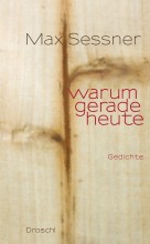 Warum gerade heute