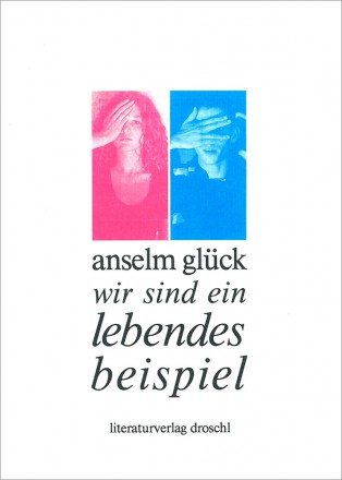 wir sind ein lebendes beispiel