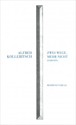 Zwei Wege, mehr nicht
