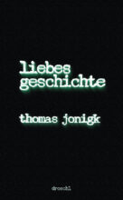 Jonigk-Liebesgeschichte