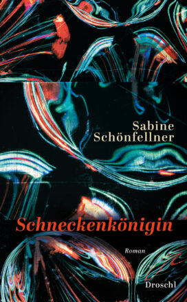 Schoenfellner-Schneckenkoenigin